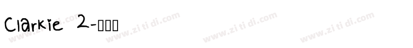 Clarkie 2字体转换